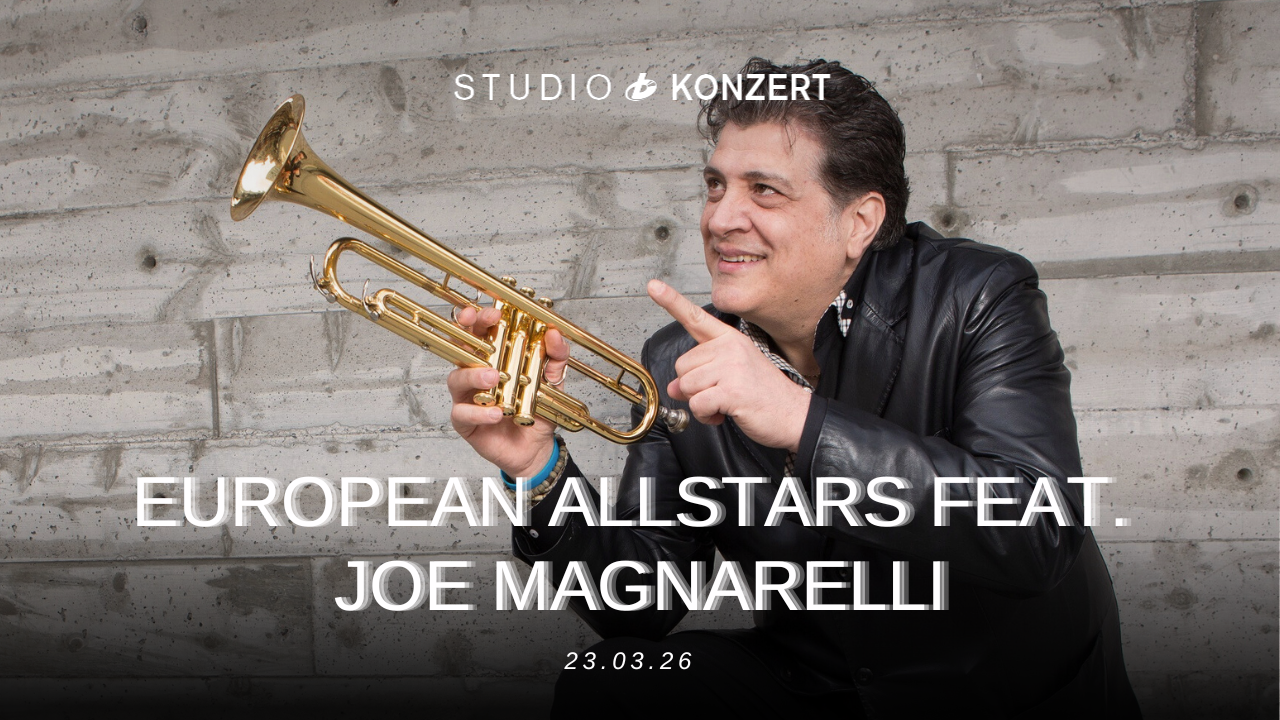 23.03.2026 | European Jazz All Stars Quintet – featuring Joe Magnarelli